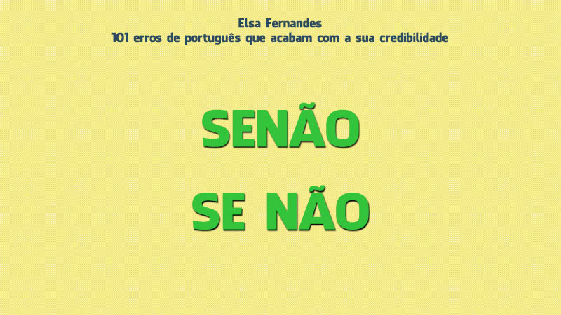 50 erros de Português que arruínam a sua credibilidade