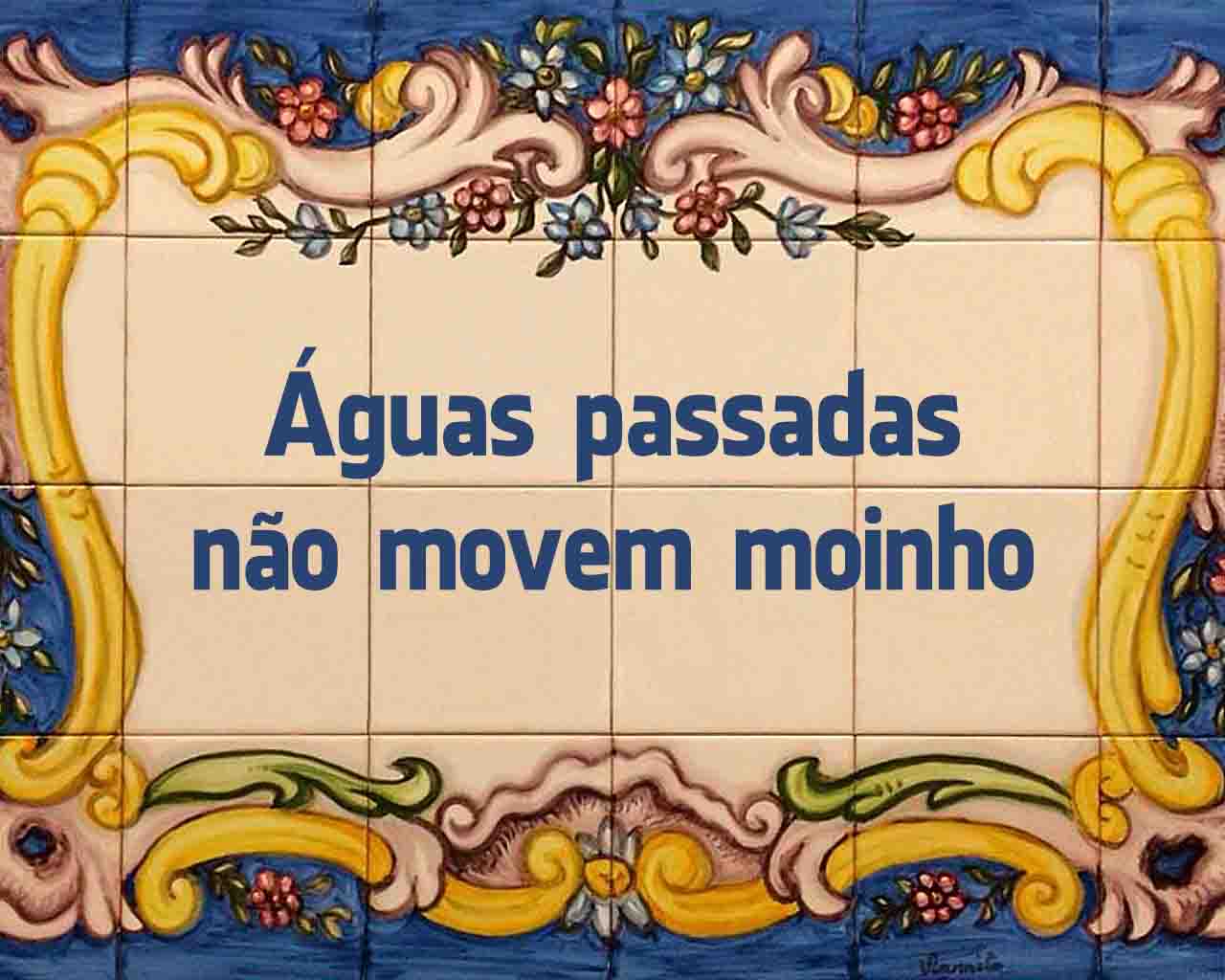 melhores provérbios portugueses