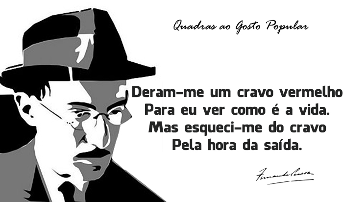 Fernando Pessoa: 40 Quadras Populares 40 quadras populares de Fernando Pessoa