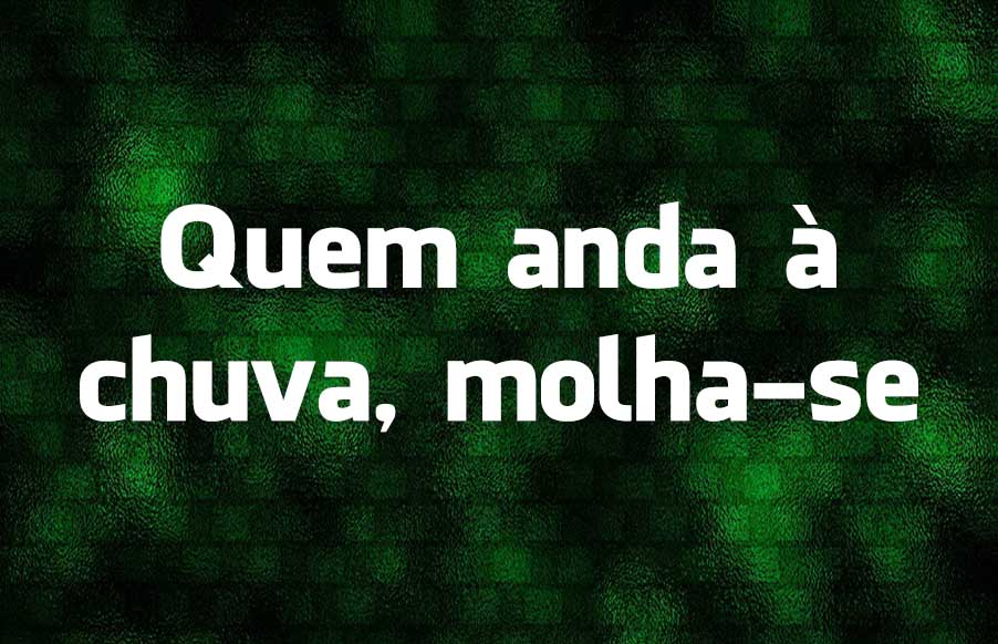 Língua Portuguesa: o significado de 10 Expressões Portuguesas