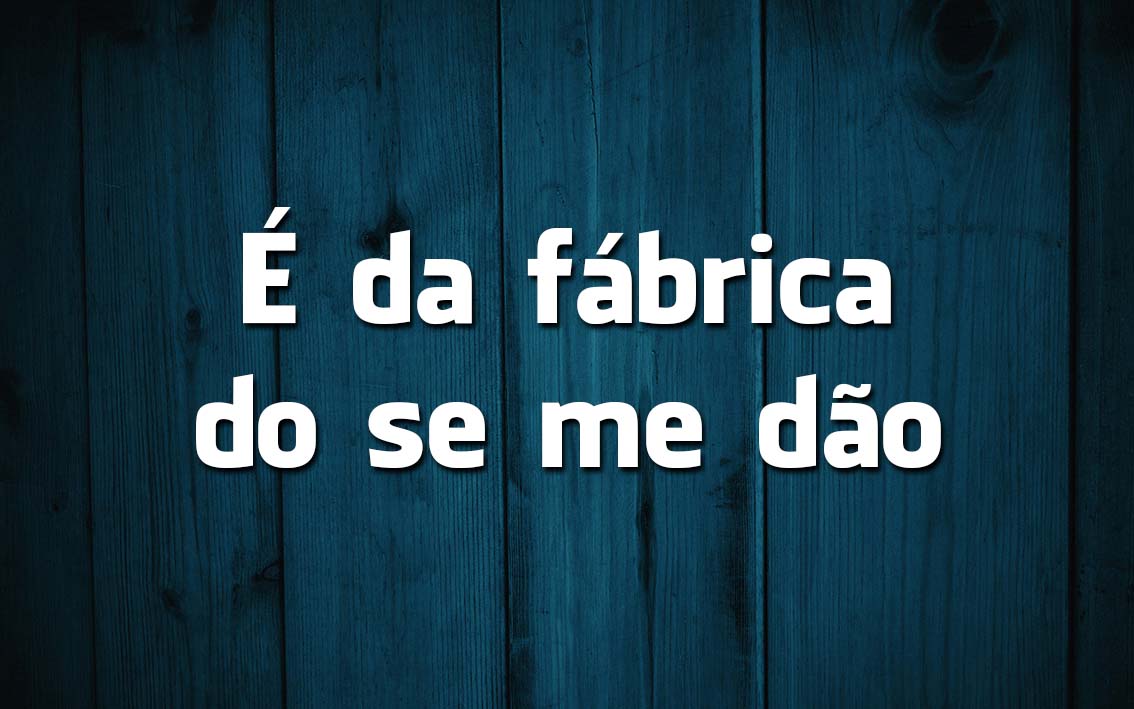 Língua Portuguesa: 18 Frases Feitas e seu significado Língua Portuguesa: 18 Frases Feitas e seu significado
