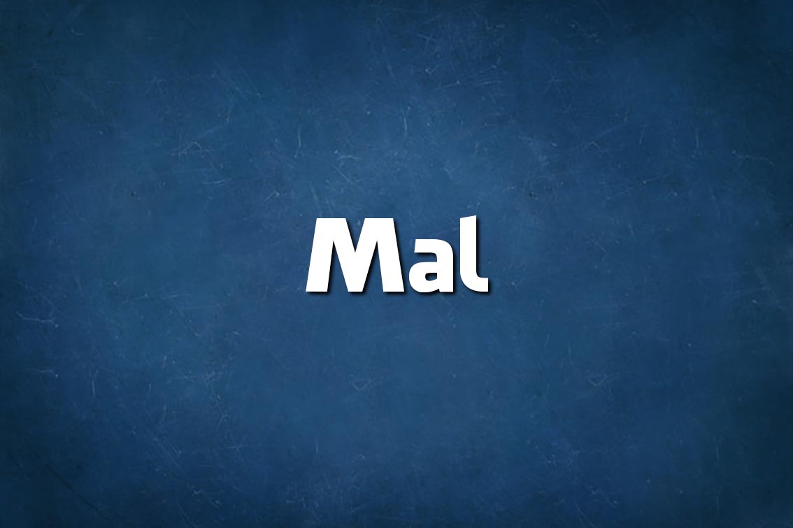 Língua Portuguesa: diz-se Mal ou Mau? diz-se Mal ou Mau
