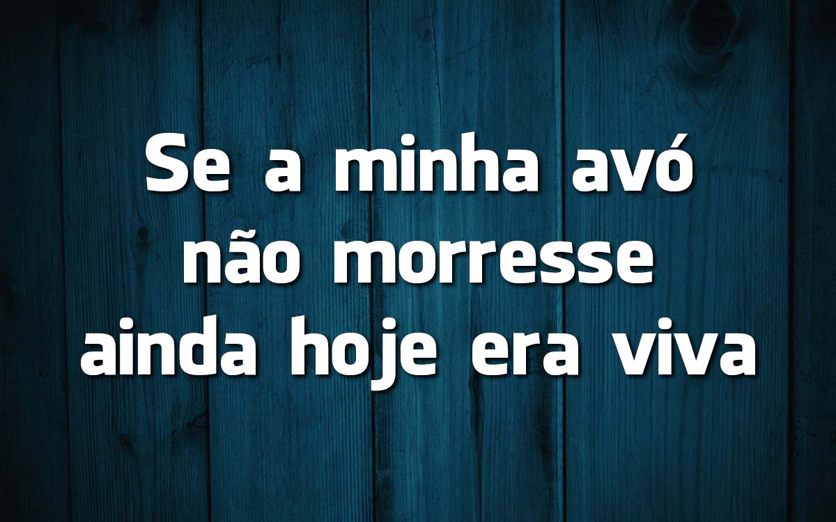 13 frases feitas da Língua