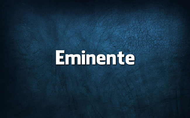 Dúvidas de Português: escreve-se eminente ou iminente? eminente ou iminente