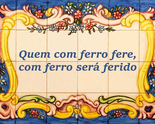 40 provérbios e ditados populares mais famosos do Brasil provérbios e ditados populares mais famosos do Brasil