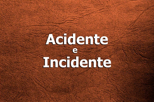 acidente e incidente