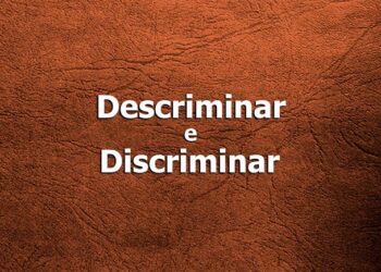 descriminar e discriminar