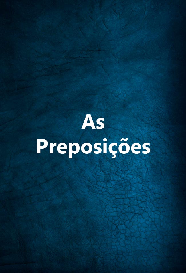 Bom português: as Preposições Aprenda tudo sobre as preposições com o nosso guia completo. Descubra os todos os tipos de preposições, variantes e locuções prepositivas.