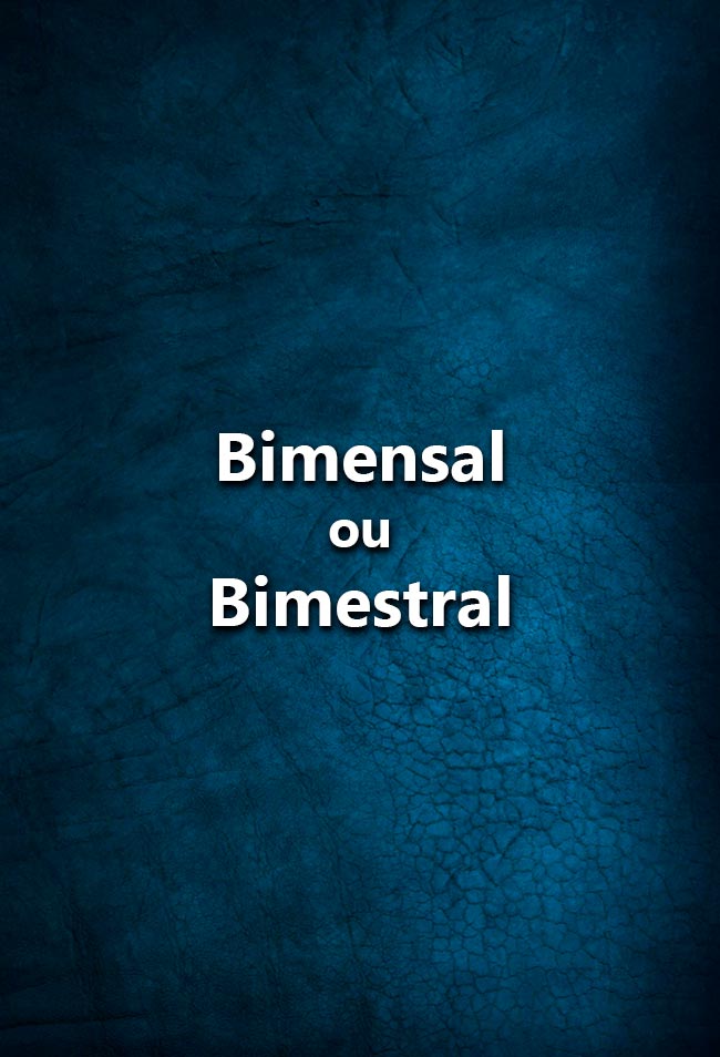 Bom português: Bimensal ou Bimestral? Sabe a diferença entre bimensal e bimestral? Entenda o significado de cada uma destas palavras e as alterações que sofreram.