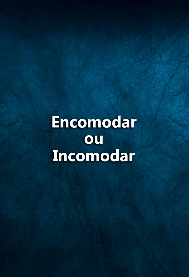 Bom português: encomodar ou incomodar? Encomodar ou incomodar? Este é um erro comum, mas não precisa mais de ser um problema para si. Leia o nosso artigo e saiba a diferença.